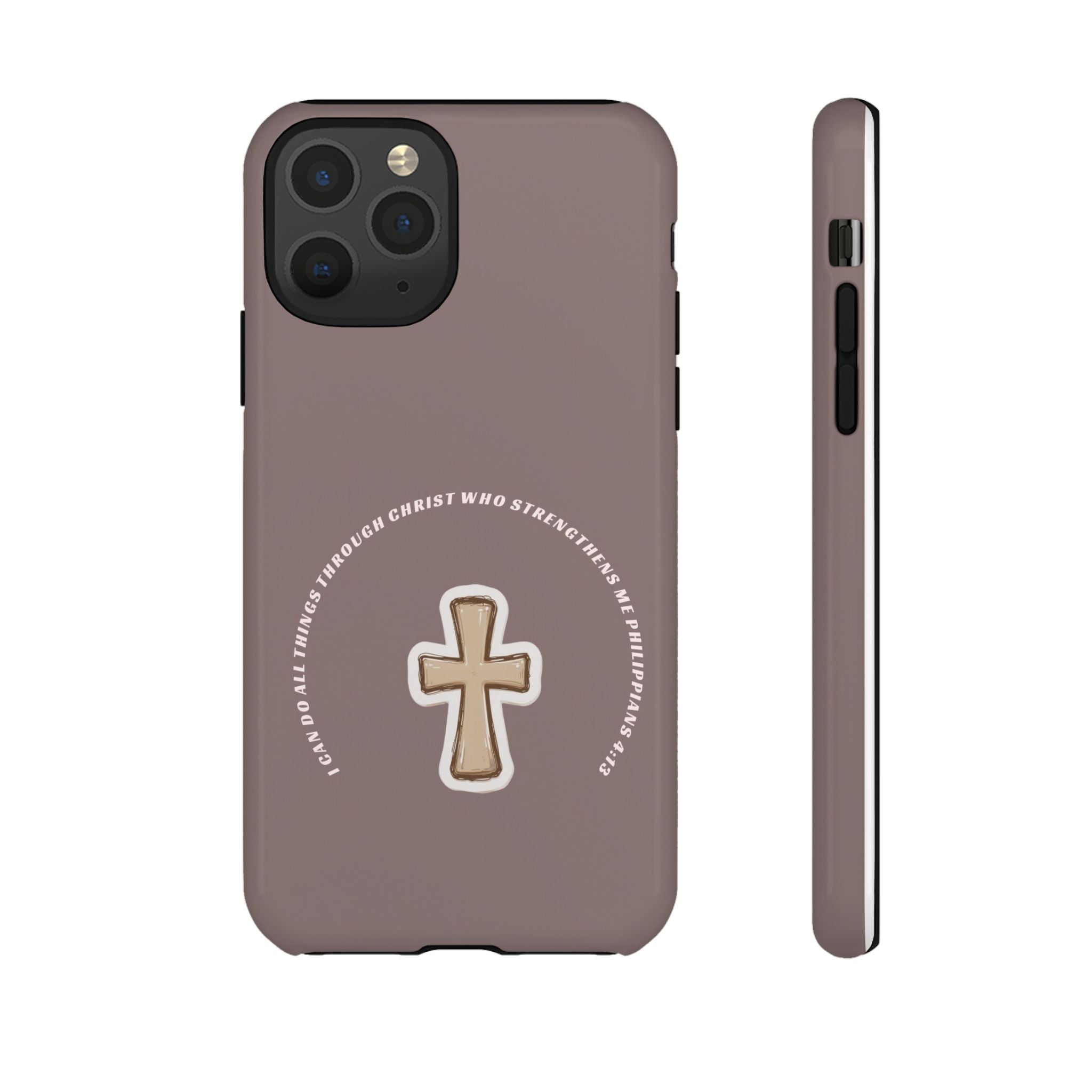 “I Can Do All Things Through Christ”- hard protective iPhone case in matte and glossy finish